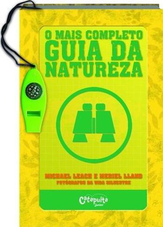MAIS IMPORTANTE GUIA DA NATUREZA, O
