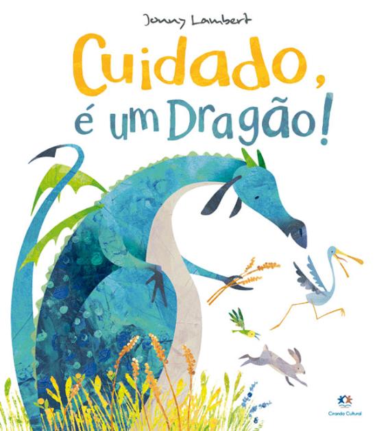 CUIDADO, E UM DRAGAO