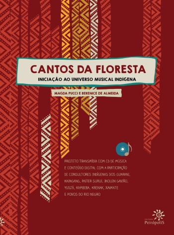 CANTOS DA FLORESTA - INICIACAO AO UNIVERSO MUSICAL