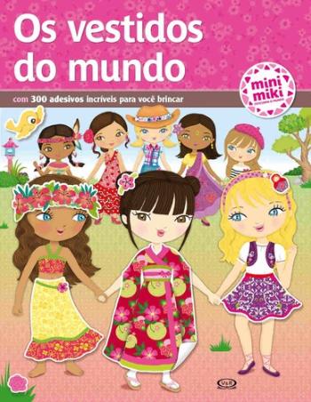 VESTIDOS DO MUNDO, OS