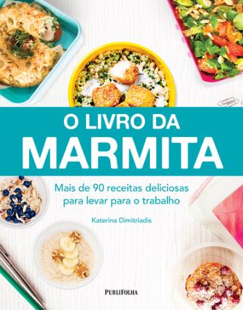 LIVRO DA MARMITA, O