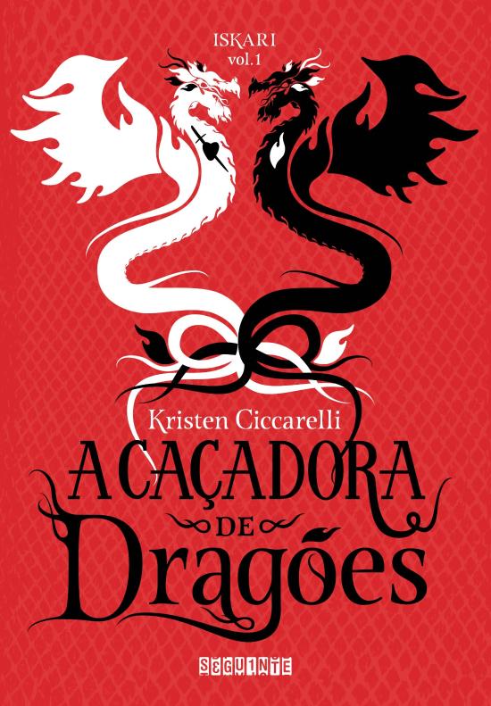 CACADORA DE DRAGOES, A