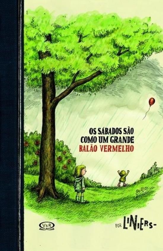 SABADOS SAO COMO UM GRANDE BALAO VERMELHO, OS