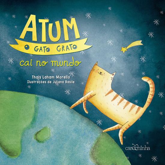 ATUM, O GATO GRATO CAI NO MUNDO