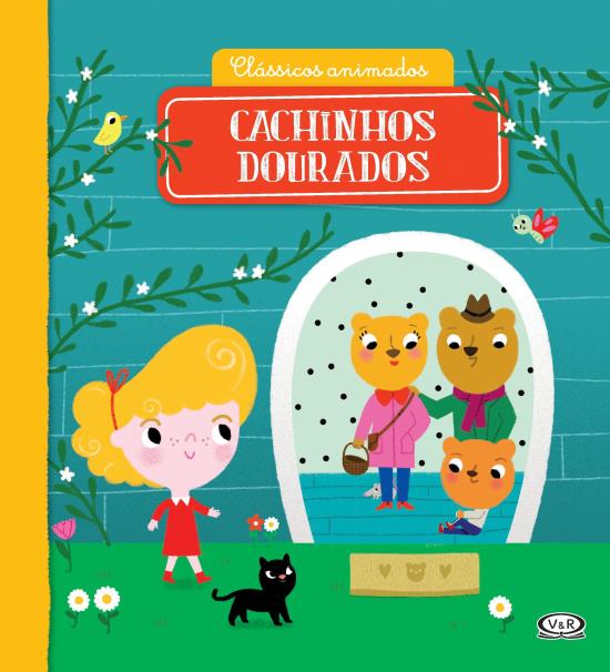 CLASSICOS ANIMADOS - CACHINHOS DOURADOS