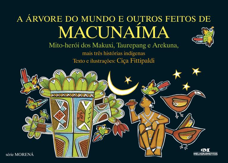 ARVORE DO MUNDO E OUTROS EFEITOS DE...INDIGENAS, A