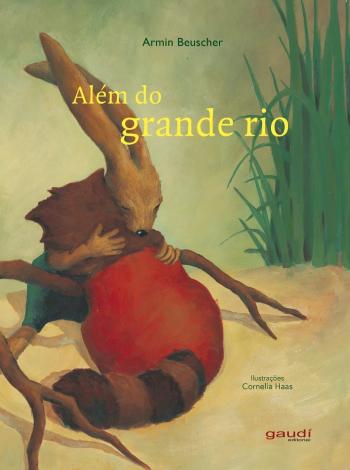 ALEM DO GRANDE RIO