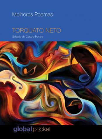 MELHORES POEMAS - TORQUATO NETO