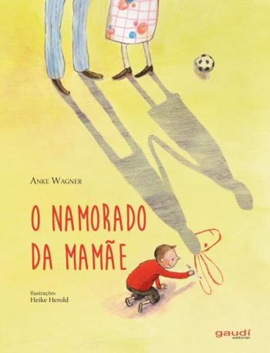 NAMORADO DA MAMAE, O