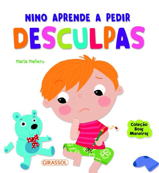 NINO APRENDE A PEDIR DESCULPAS - BOAS MANEIRAS