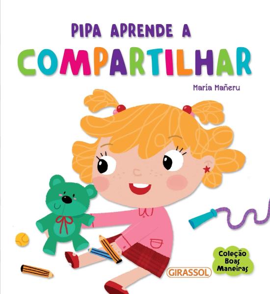 BOAS MANEIRAS - PIPA APRENDE A COMPARTILHAR
