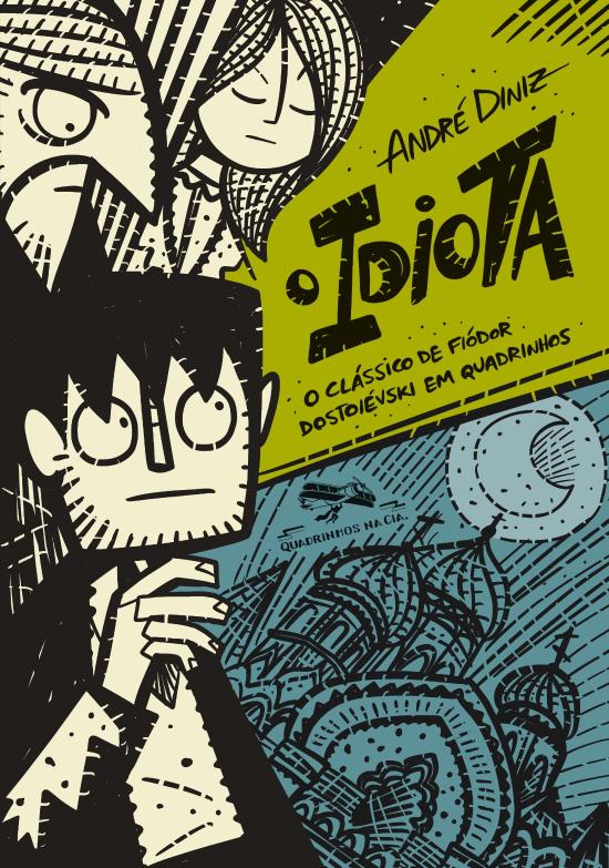 IDIOTA, O