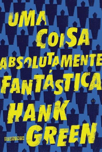 UMA COISA ABSOLUTAMENTE FANTASTICA