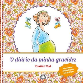 DIARIO DA MINHA GRAVIDEZ, O