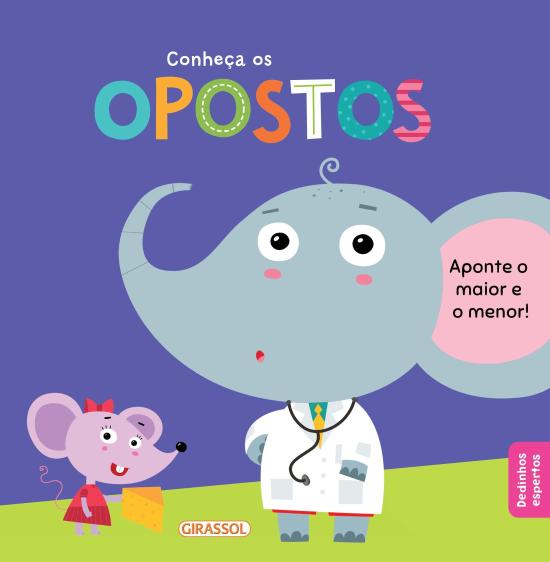 DEDINHOS ESPERTOS - CONHECA OPOSTO