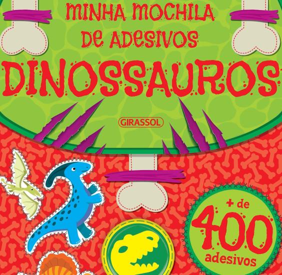 MINHA MOCHILA DE ADESIVOS - DINOSSAUROS