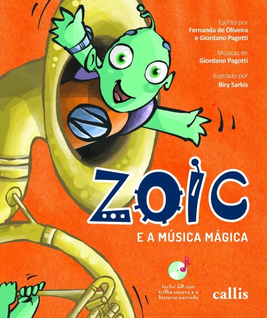 ZOIC E A MUSICA MAGICA