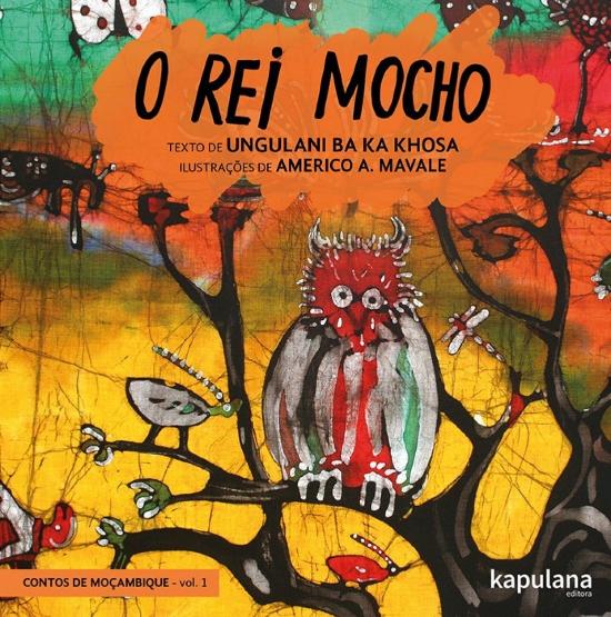 REI MOCHO, O - CONTOS DE MOCAMBIQUE VOL 1