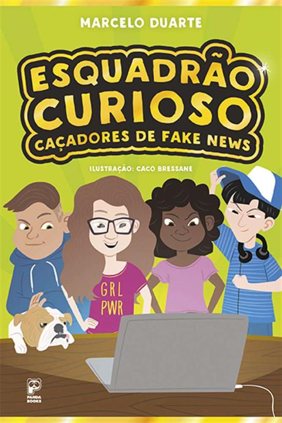 ESQUADRAO CURIOSO - CACADORES DE FAKE NEWS