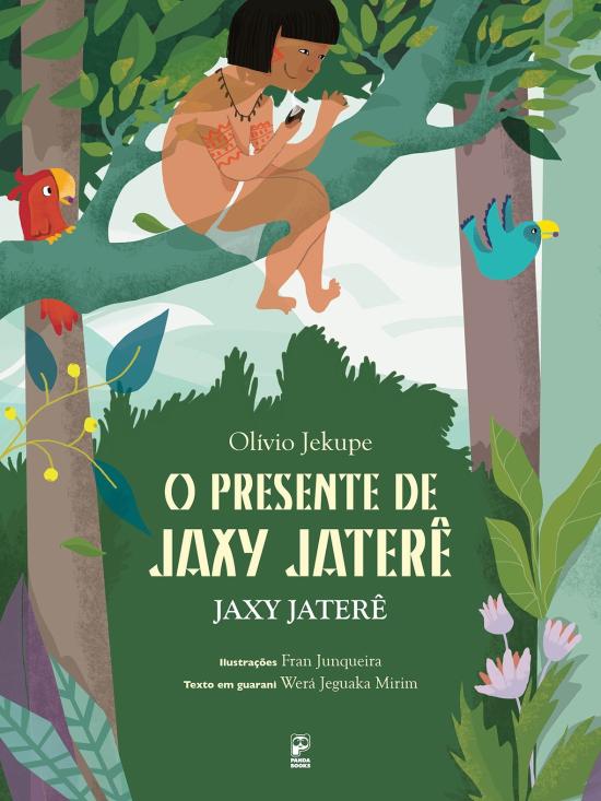 PRESENTE DE JAXY JATERE, O