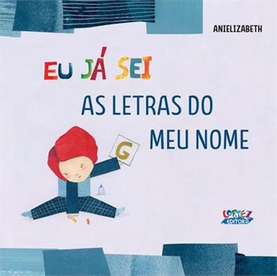 EU JA SEI - AS LETRAS DO MEU NOME