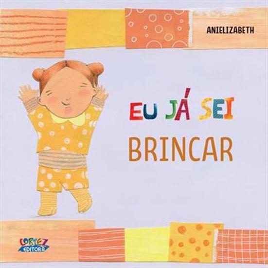 EU JA SEI - BRINCAR