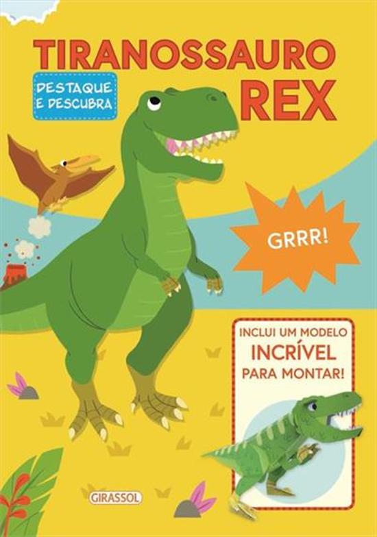 DESTAQUE E DESCUBRA - TIRANOSSAURO REX