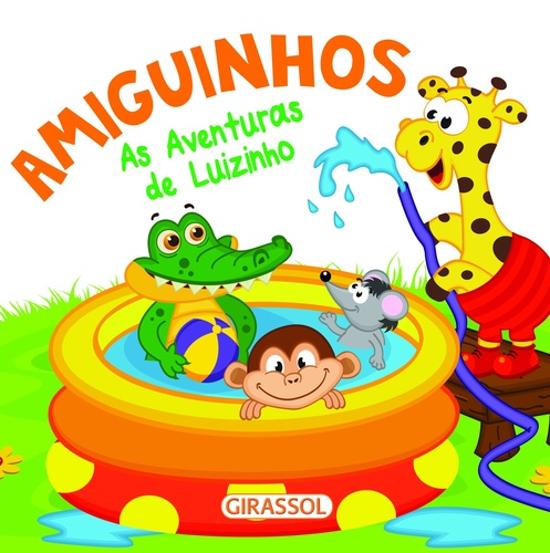 AMIGUINHOS - AS AVENTURAS DE LUIZINHO