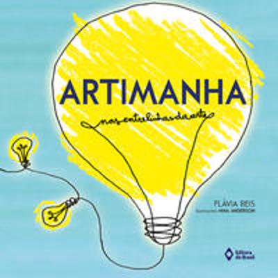 ARTIMANHA - NAS ENTRELINHAS DA ARTE