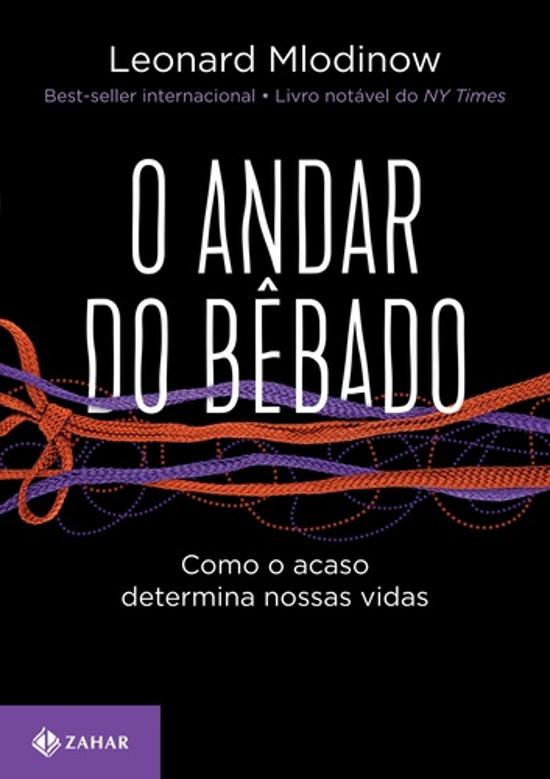 ANDAR DO BEBADO, O