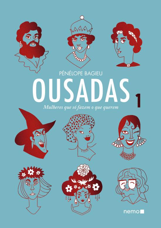 OUSADAS - MULHERES QUE SO FAZEM O QUE QUEREM