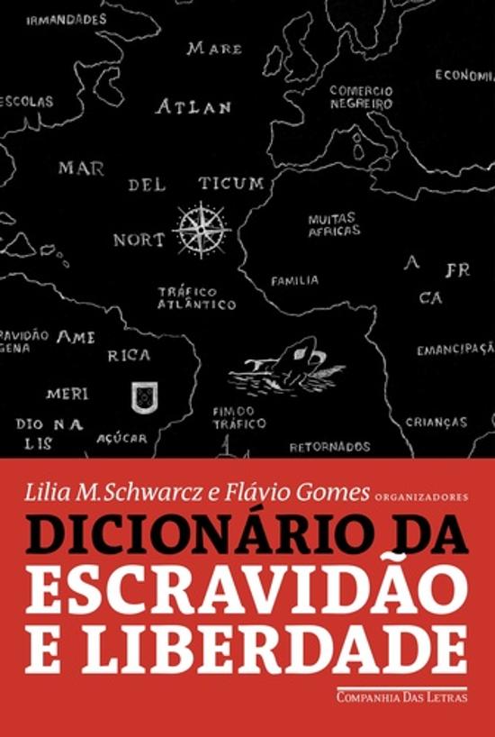 DICIONARIO DA ESCRAVIDAO E DA LIBERDADE - 50 TEXTO