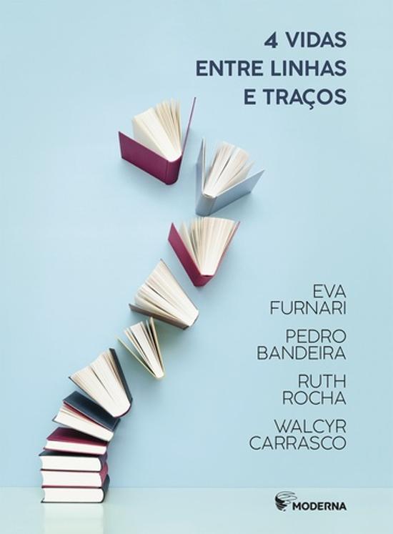 4 VIDAS ENTRE LINHAS E TRACOS