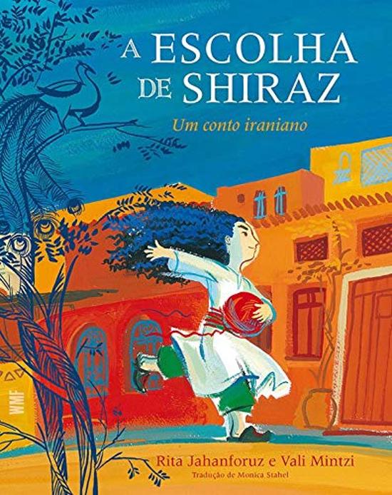 ESCOLHA DE SHIRAZ, A