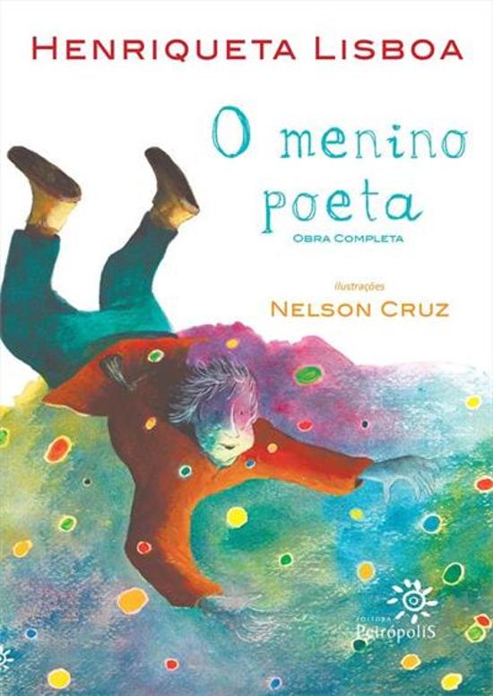 MENINO POETA, O - OBRA COMPLETA