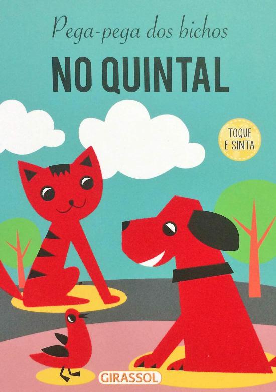 PEGA-PEGA DOS BICHOS - NO QUINTAL