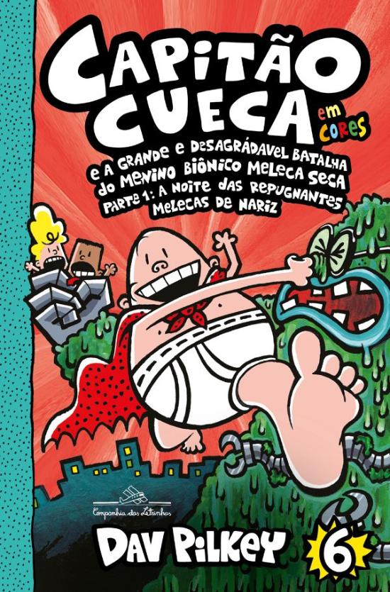 CAPITAO CUECA - E A GRANDE E DESAGRADAVEL BATALHA