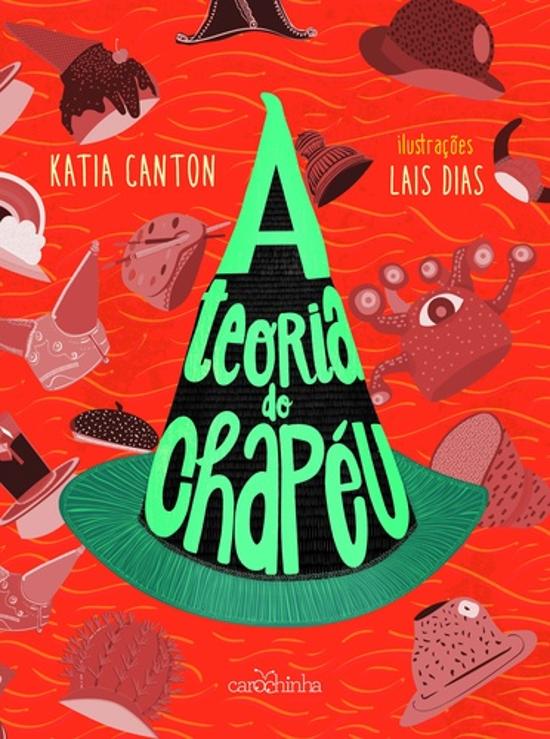 TEORIA DO CHAPEU, A