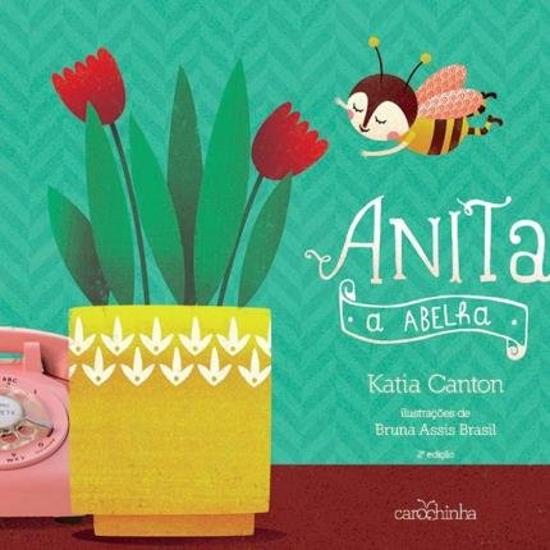 ANITA, A ABELINHA