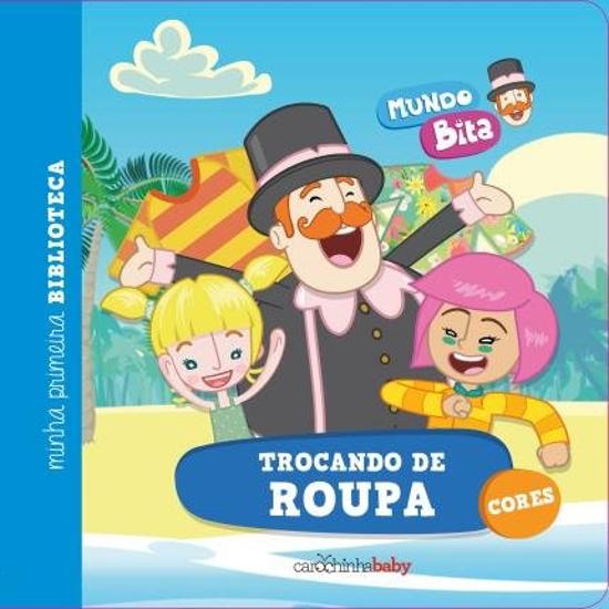 MUNDO BITA - TROCANDO DE ROUPA
