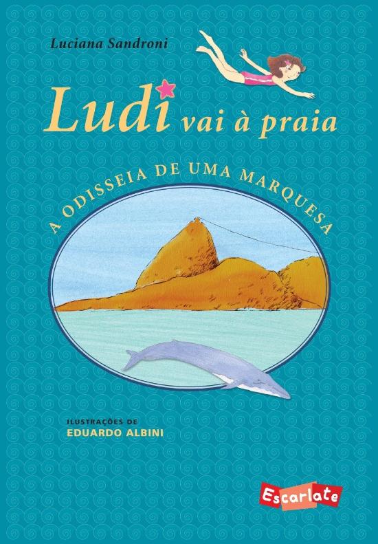 LUDI VAI A PRAIA - ODISSEIA DE UMA MARQUESA
