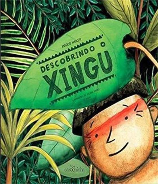 DESCOBRINDO O XINGU
