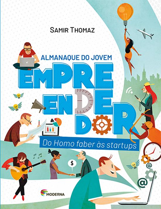 ALMANAQUE DO JOVEM EMPREENDEDOR - DO HOMO FABER AS