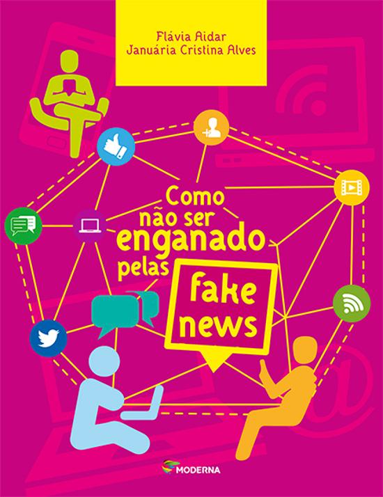 COMO NAO SER ENGANADO PELAS FAKE NEWS
