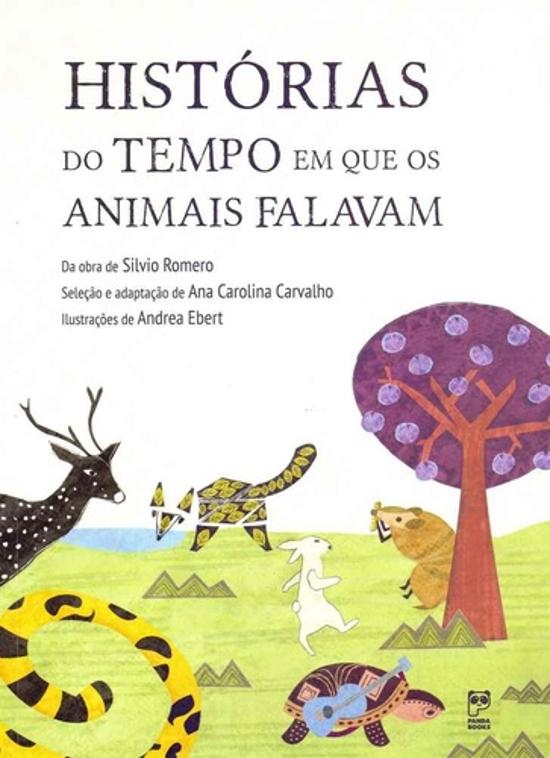 HISTORIAS DO TEMPO EM QUE OS ANIMAIS FALAVAM