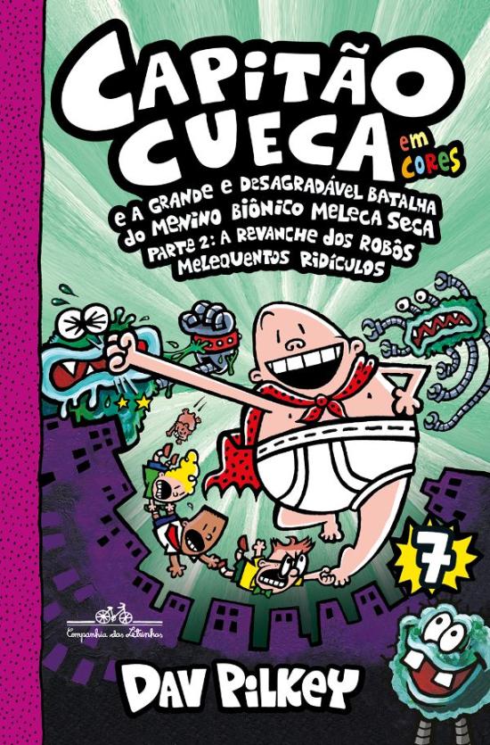 CAPITAO CUECA E A GRANDE E DESAGRADAVEL BATALHA DO