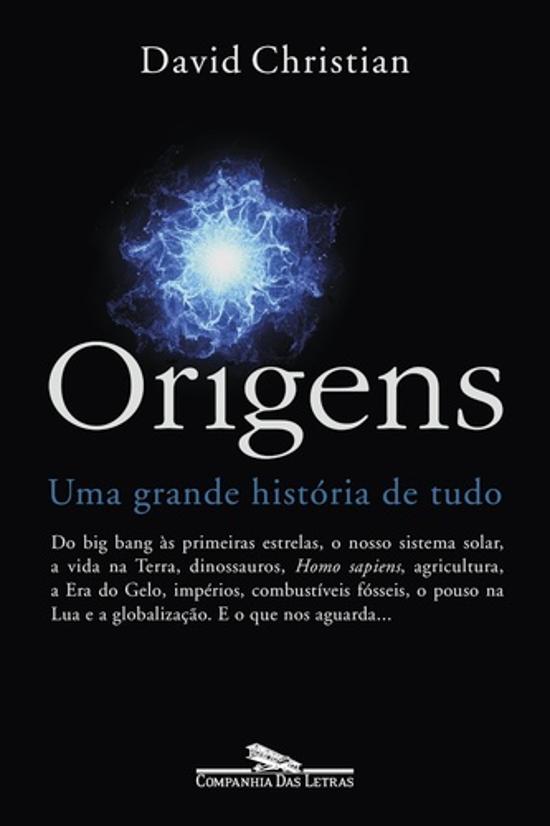 ORIGENS - UMA GRANDE HISTORIA DE TUDO