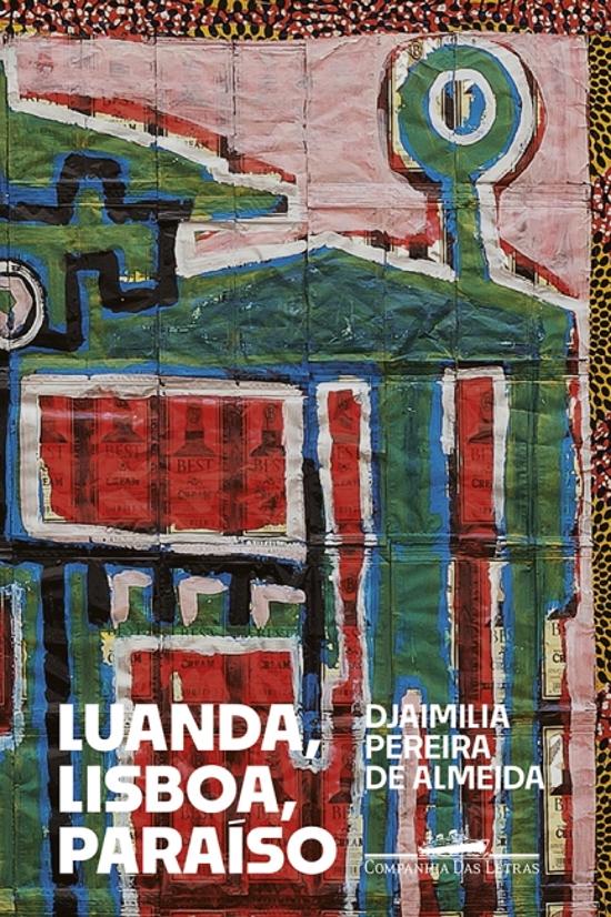 LUANDA, LISBOA, PARAISO