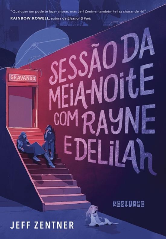 SESSAO DA MEIA-NOITE COM RAYNE E DELILAH