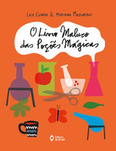 LIVRO MALUCO DAS POCOES MAGICAS, O